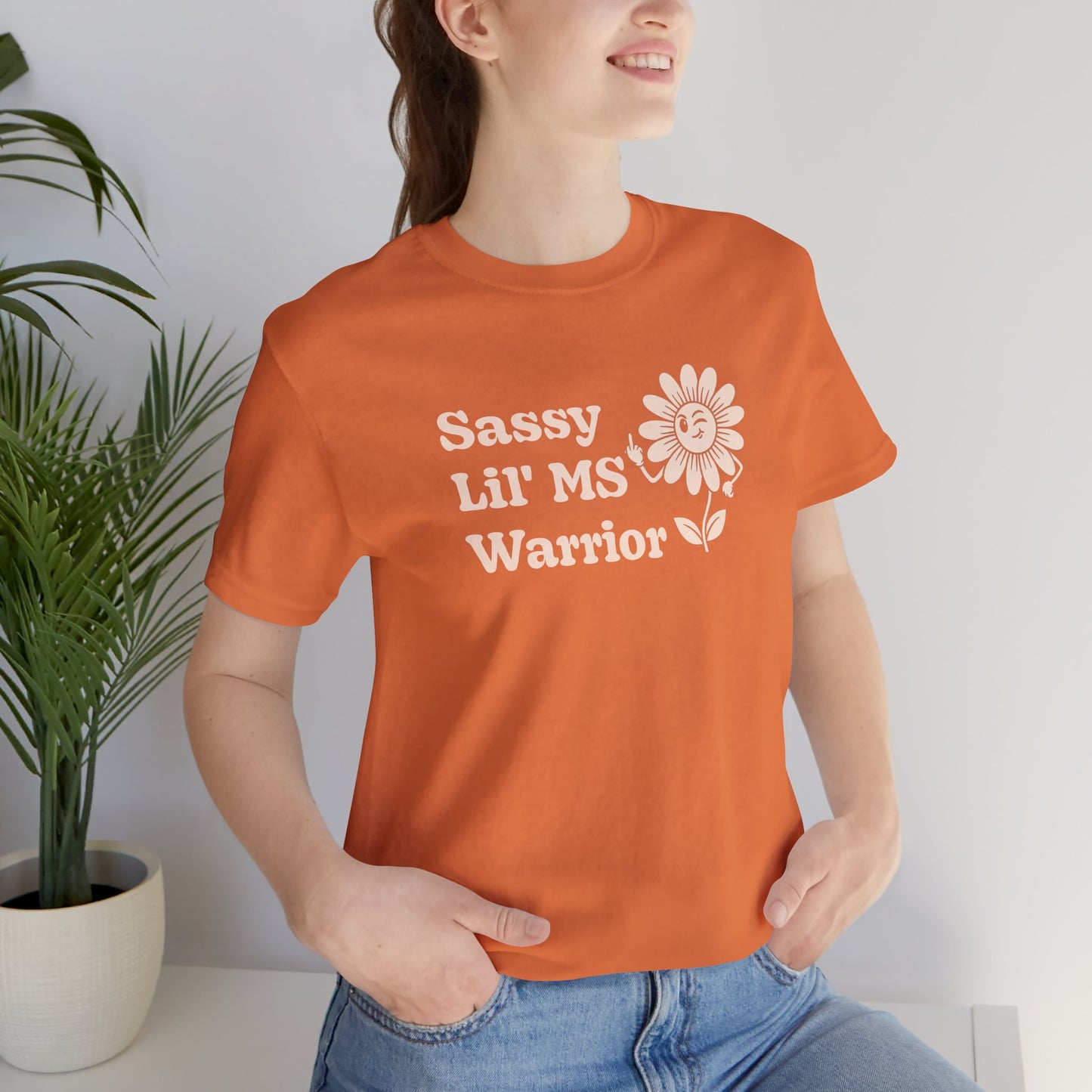 Sassy Lil MS Warrior Women's Graphic Tee – Multiple Sclerosis Awareness & Empowerment Shirt