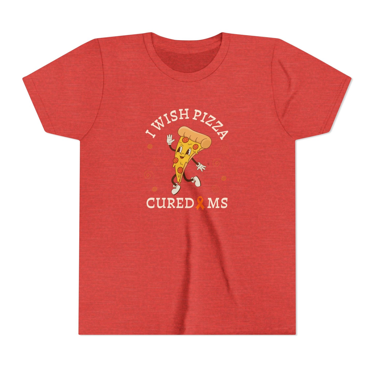 Youth I Wish Pizza CURED MS Short Sleeve Tee for Multiple Sclerosis Awareness