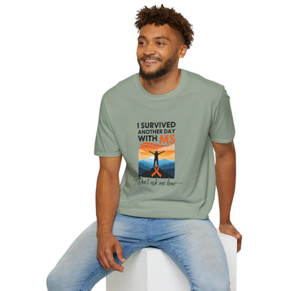 I Survived Another Day with MS T-Shirt | Multiple Sclerosis Awareness Tee | Chronic Illness Warrior Shirt