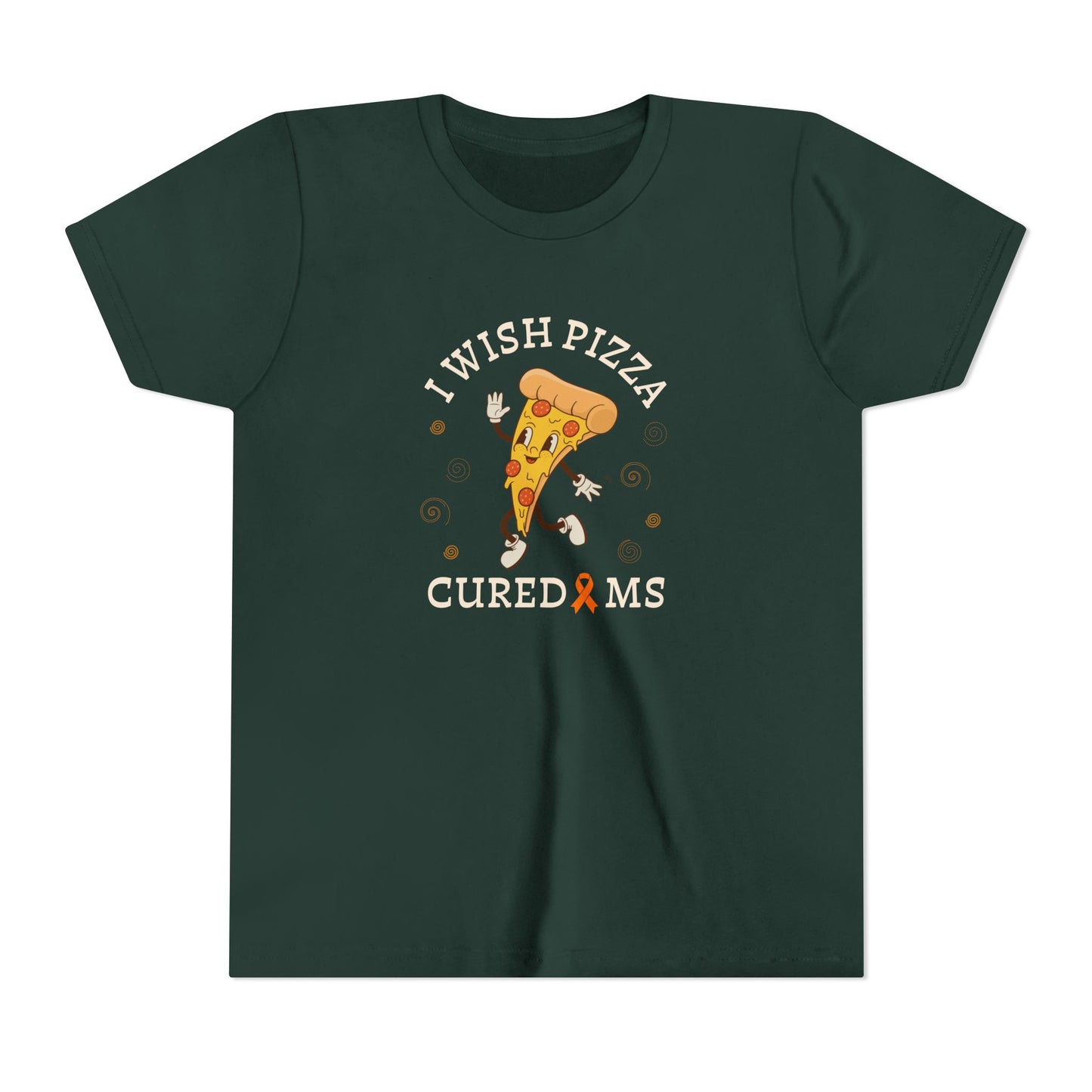 Youth I Wish Pizza CURED MS Short Sleeve Tee for Multiple Sclerosis Awareness