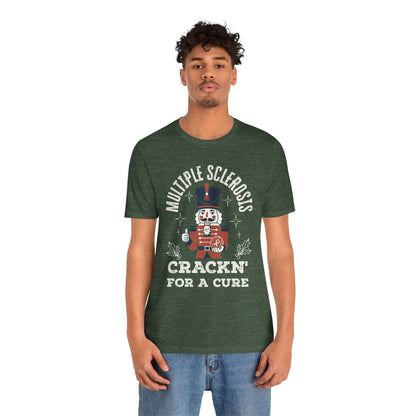Crack'n For A Cure Nutcracker Adult Tee Multiple Sclerosis Awareness, Charity Shirt, Unisex, Gift for Supporters, Fundraising Apparel