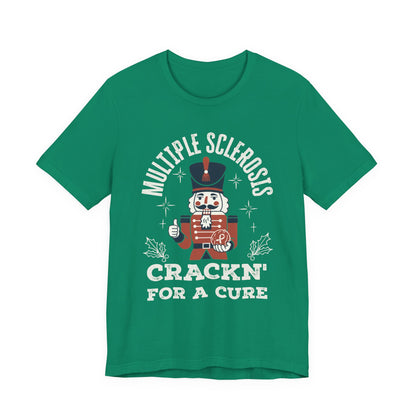Crack'n For A Cure Nutcracker Adult Tee Multiple Sclerosis Awareness, Charity Shirt, Unisex, Gift for Supporters, Fundraising Apparel