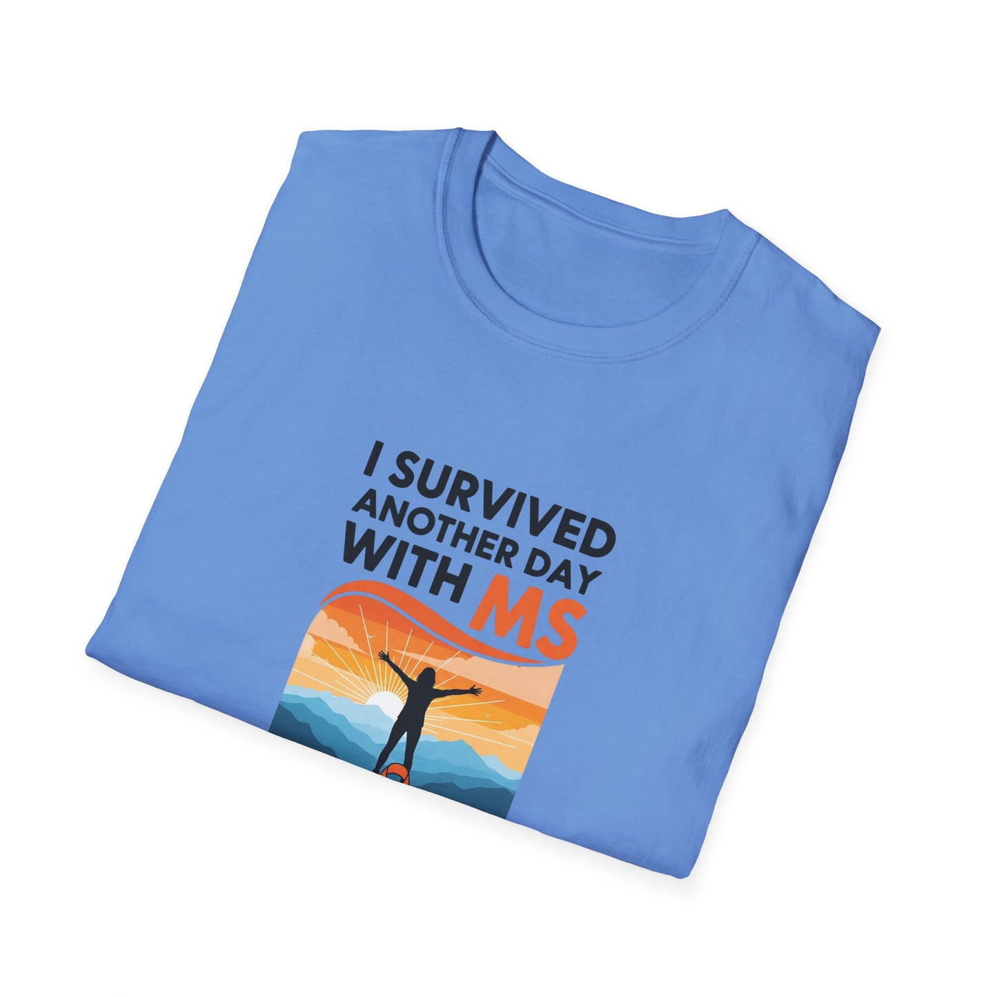 I Survived Another Day with MS T-Shirt | Multiple Sclerosis Awareness Tee | Chronic Illness Warrior Shirt