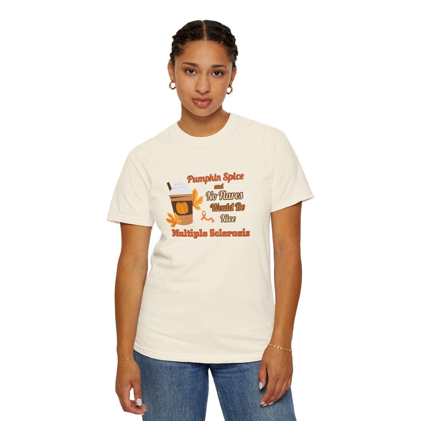 Pumpkin Spice & No Flares Would Be Nice - Unisex Garment-Dyed T-shirt