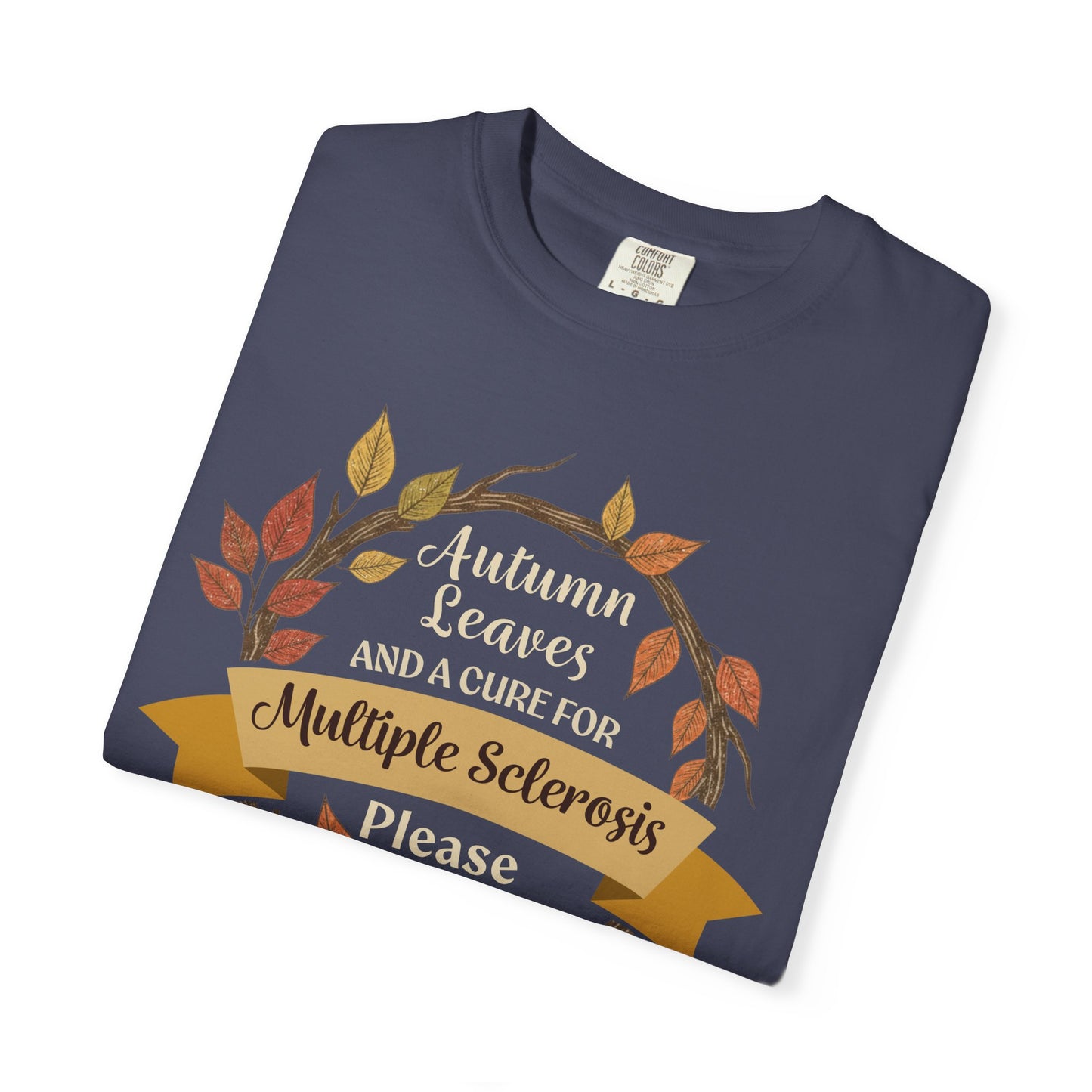 Autumn Leaves Multiple Sclerosis Awareness T-shirt, Unisex Graphic Tee, Fall Fashion, Support MS Research, Gift for Her