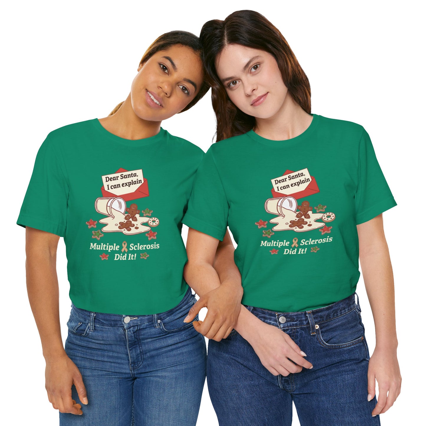FUNNY Dear Santa MS Did it! Unisex Tee, Multiple Sclerosis Awareness, Charity Shirt, Unisex, Gift for Supporters, Fundraising Apparel
