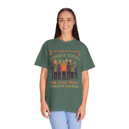 Funny MS Awareness Zombie T-shirt- Give Us Your Healthy Brains