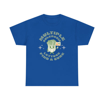 MS Awareness Punny Lettuce Find A Cure - Tee Unisex Adult for MS warriors, supporters, awareness