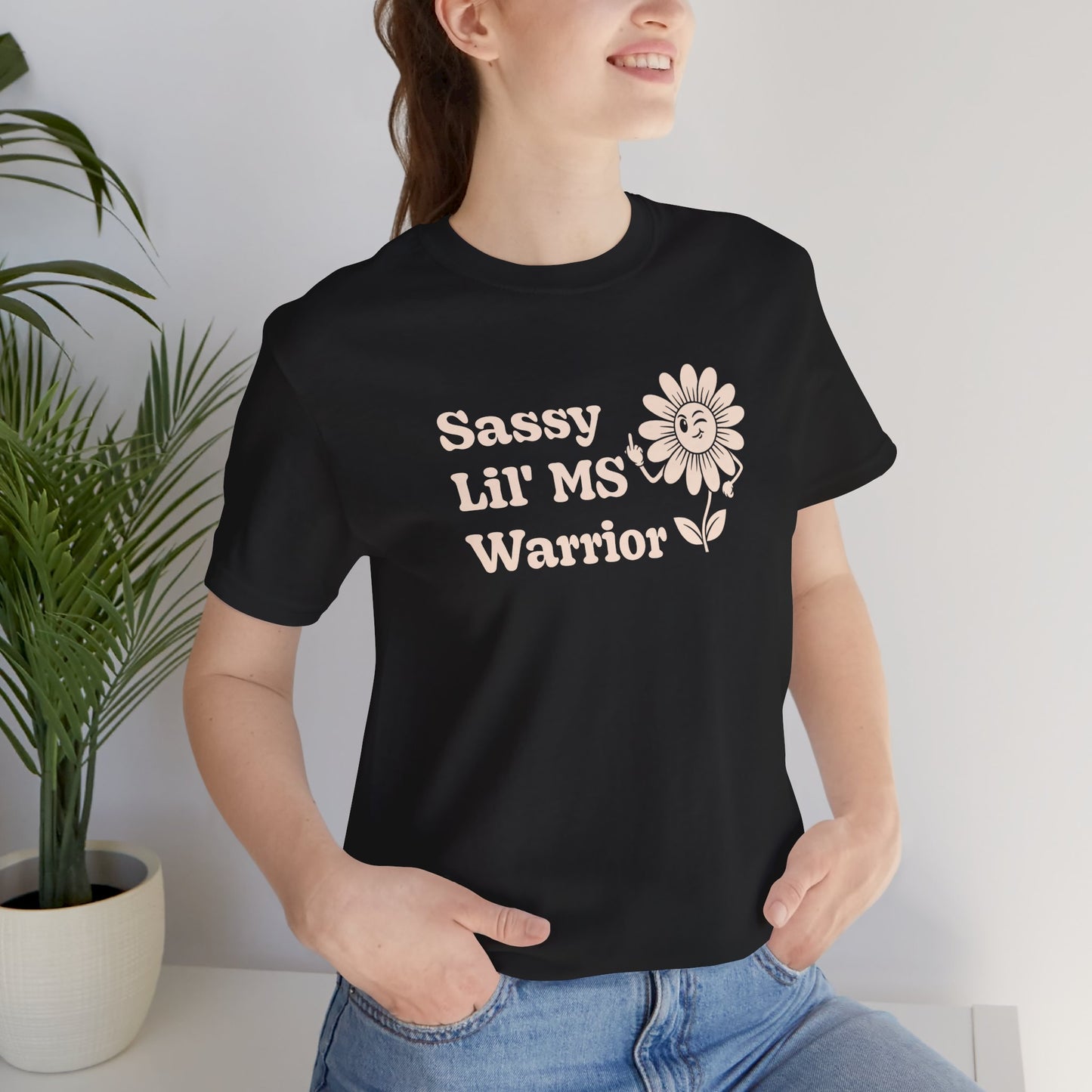 Sassy Lil MS Warrior Women's Graphic Tee – Multiple Sclerosis Awareness & Empowerment Shirt
