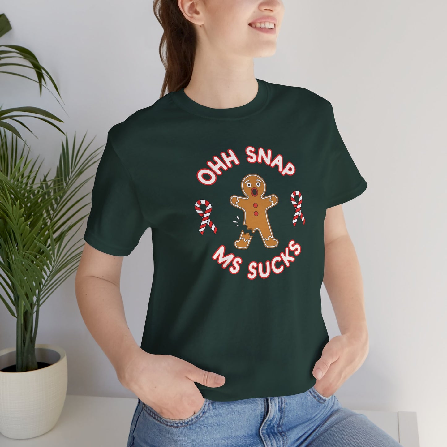 Cute Gingerbread Oh Snap! MS Sucks Unisex Adult Tee, Multiple Sclerosis Awareness, Charity Shirt, Unisex, Gift for Supporters, Fundraising Apparel