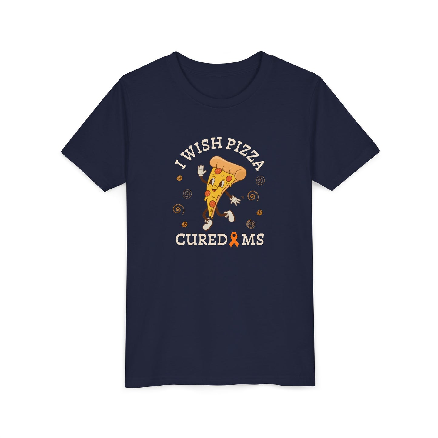 Youth I Wish Pizza CURED MS Short Sleeve Tee for Multiple Sclerosis Awareness