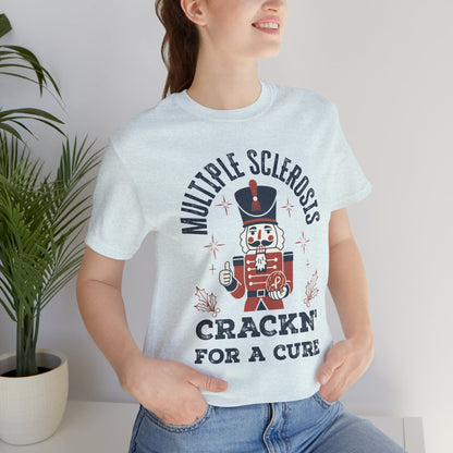 Crack'n For A Cure Nutcracker Adult Tee Multiple Sclerosis Awareness, Charity Shirt, Unisex, Gift for Supporters, Fundraising Apparel