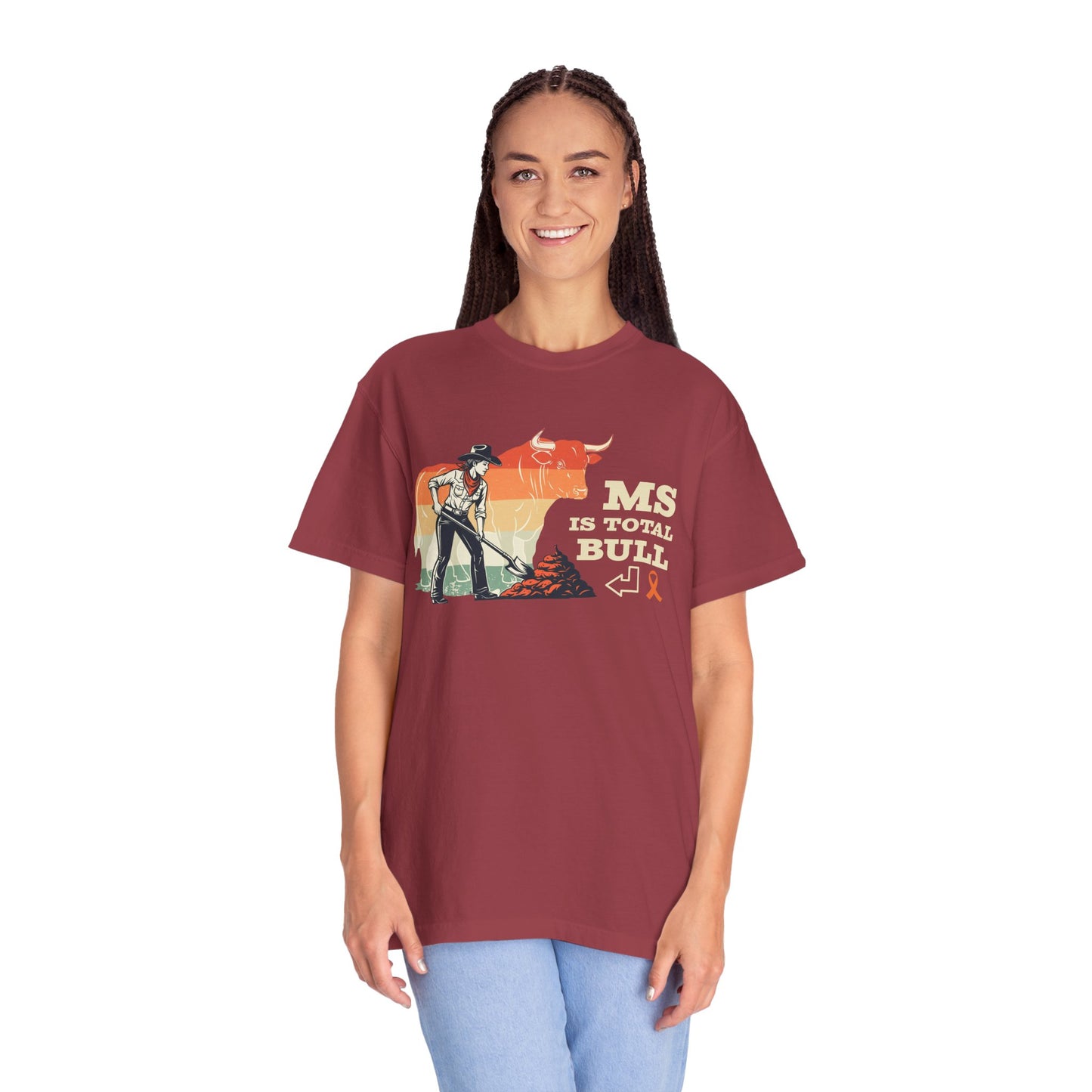MS is Total Bull Cowgirl Unisex Garment-Dyed T-shirt Snarky Awareness